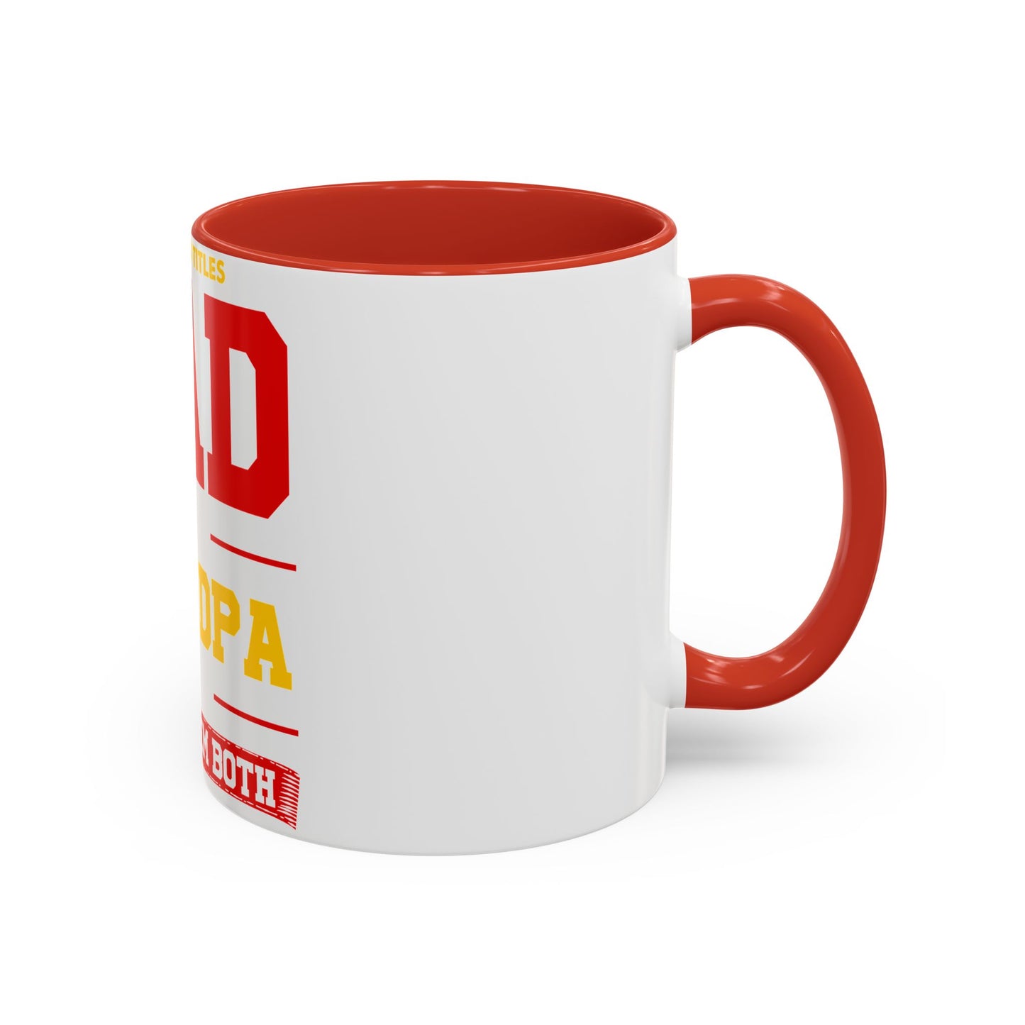 Dad Grandpa Coffee Mug — “I Have Two Titles: Dad Grandpa, I Rock Them Both” Accent Ceramic Gift