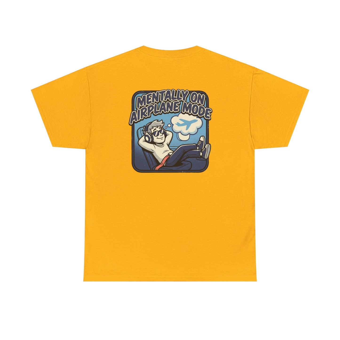 Mentally on Airplane Mode T-Shirt