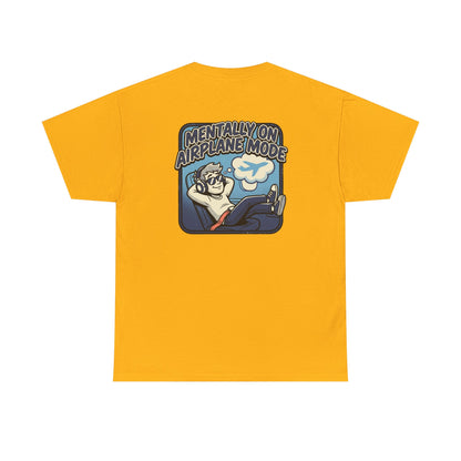 Mentally on Airplane Mode T-Shirt