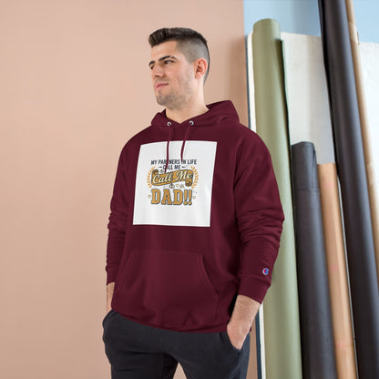 Dad Level 1001 Hoodie — 'My Partners in Life Call Me Dad' Graphic Sweatshirt