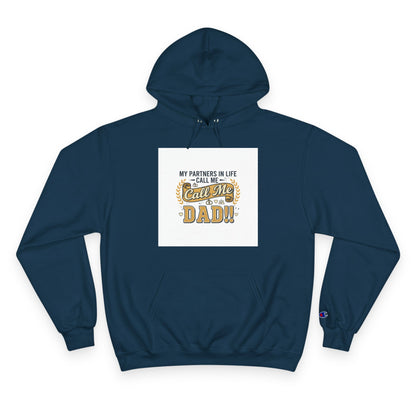 Dad Level 1001 Hoodie — 'My Partners in Life Call Me Dad' Graphic Sweatshirt