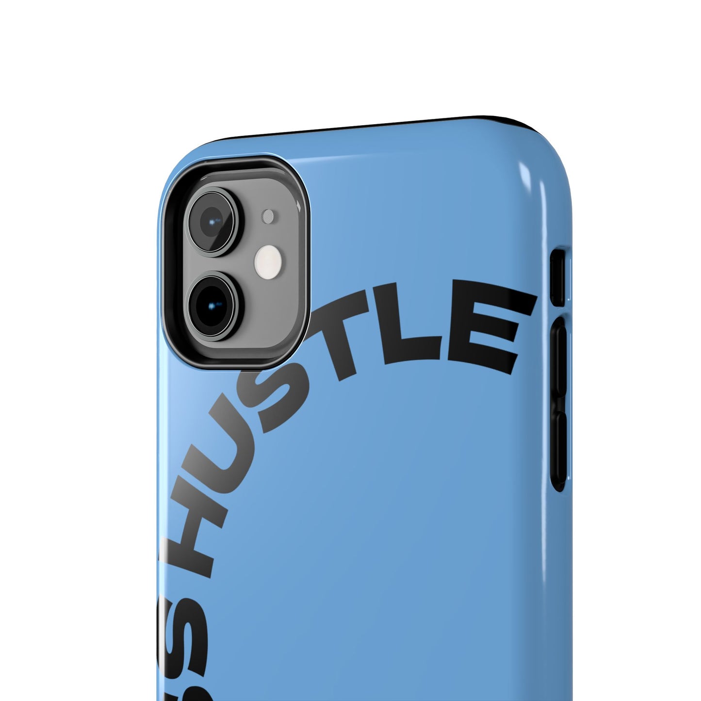 Tough Phone Case — "Less Hustle" Bold Arched Text Protective Cover