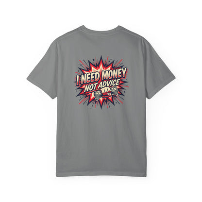 I Need Money Not Advice T-Shirt — Retro Comic Graphic Tee