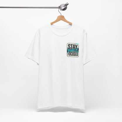 Stay Focused / Built Not Given Fitness T‑Shirt — “Stay Broke or Focused” Motivational Gym Tee