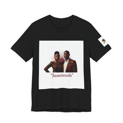 Juneteenth Graphic Tee — "Juneteeth" Freedom Celebration T-Shirt