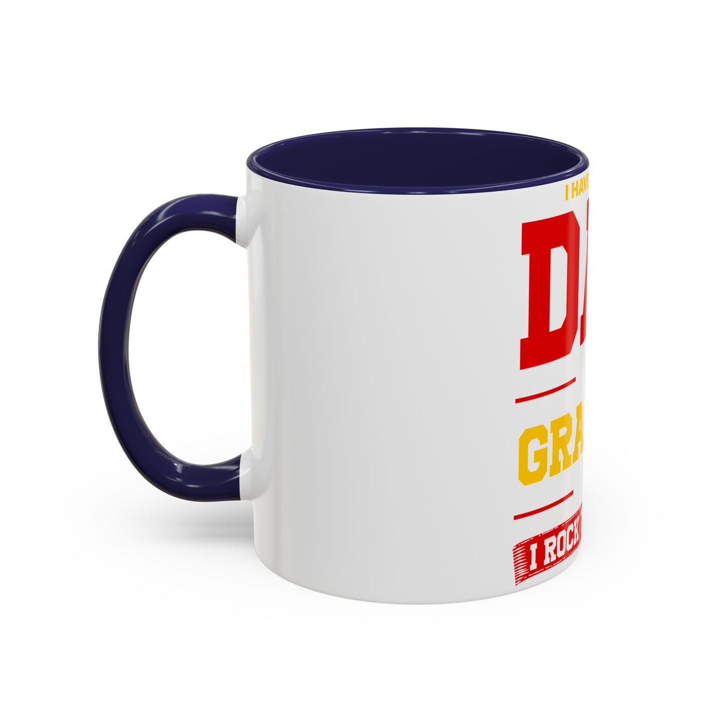 Dad Grandpa Coffee Mug — “I Have Two Titles: Dad Grandpa, I Rock Them Both” Accent Ceramic Gift