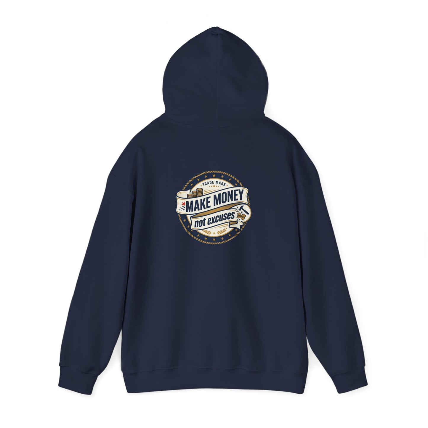 Make Money Not Excuses Hoodie — Motivational Vintage Badge Hooded Sweatshirt