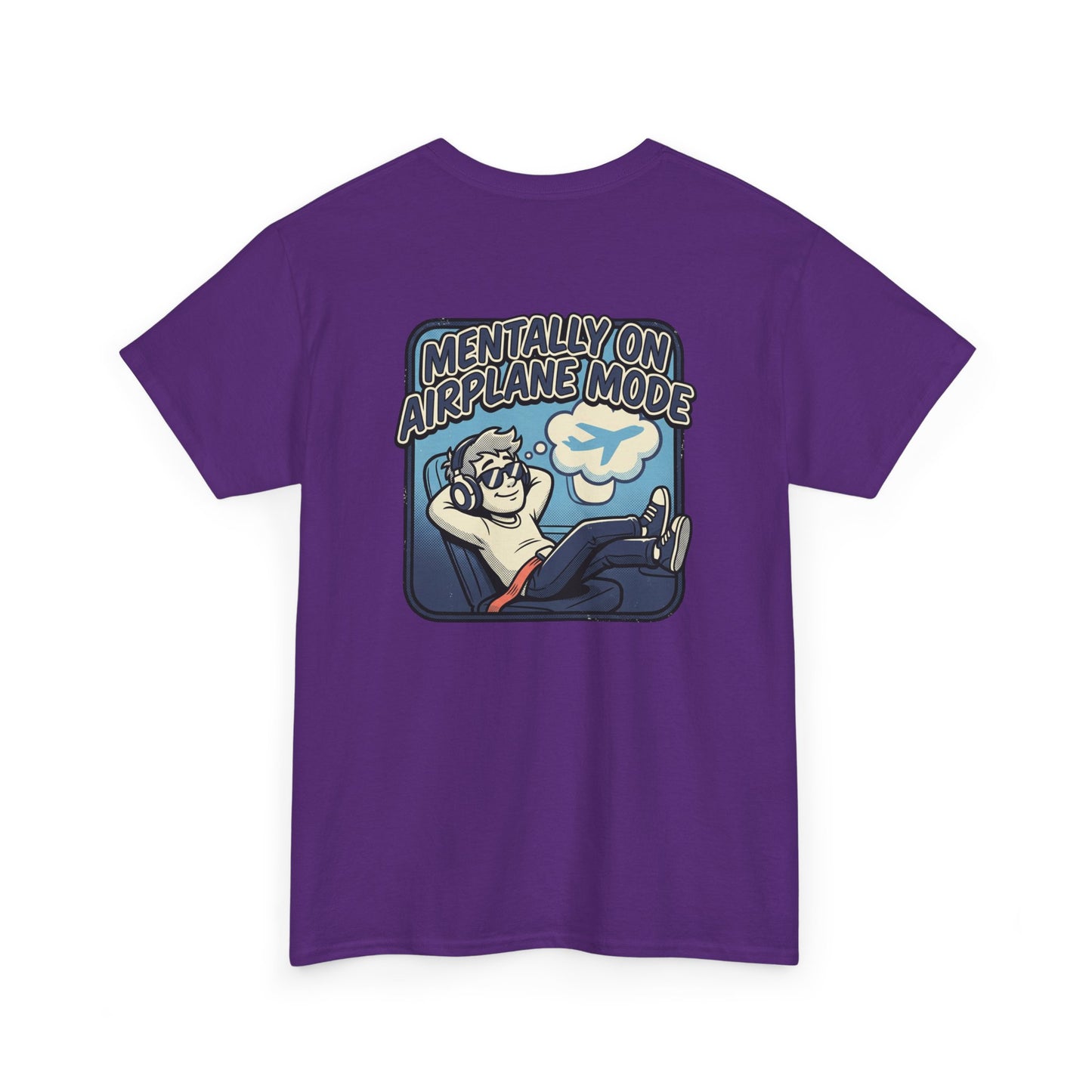 Mentally on Airplane Mode T-Shirt