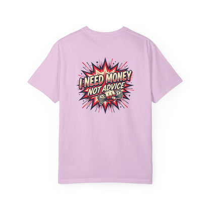 I Need Money Not Advice T-Shirt — Retro Comic Graphic Tee