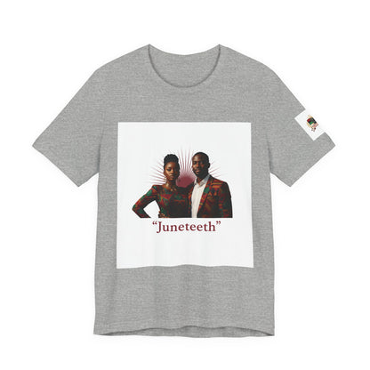 Juneteenth Graphic Tee — "Juneteeth" Freedom Celebration T-Shirt