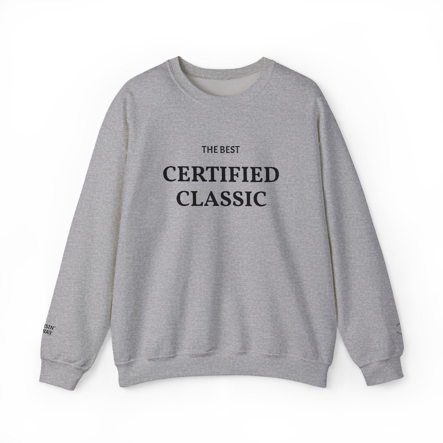 Certified Classic 60 Years Sweatshirt