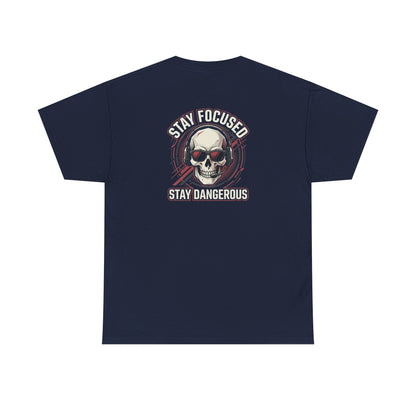 Unisex Heavy Cotton Tee DISCIPLINE OVER FEELINGS , STAY FOCUSED STAY DANGEROUS.