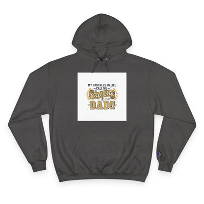 Dad Level 1001 Hoodie — 'My Partners in Life Call Me Dad' Graphic Sweatshirt