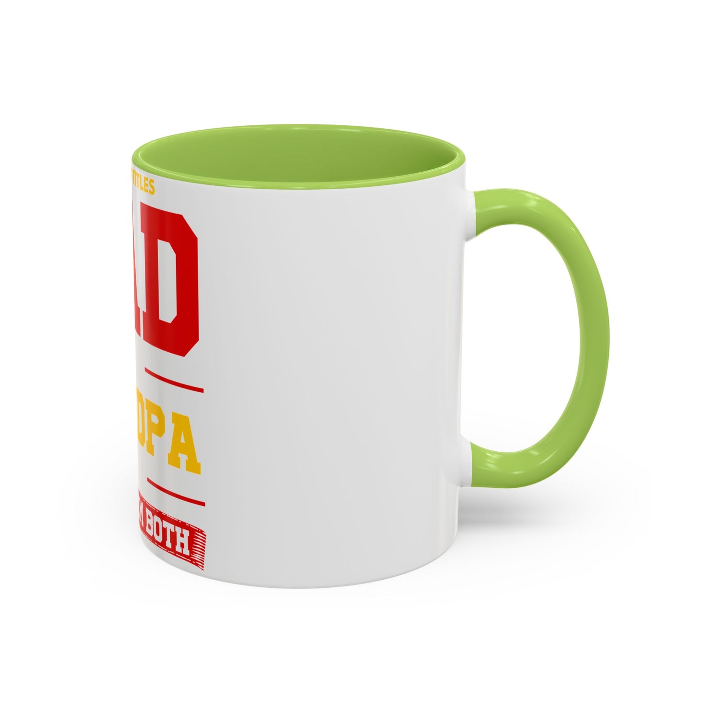 Dad Grandpa Coffee Mug — “I Have Two Titles: Dad Grandpa, I Rock Them Both” Accent Ceramic Gift