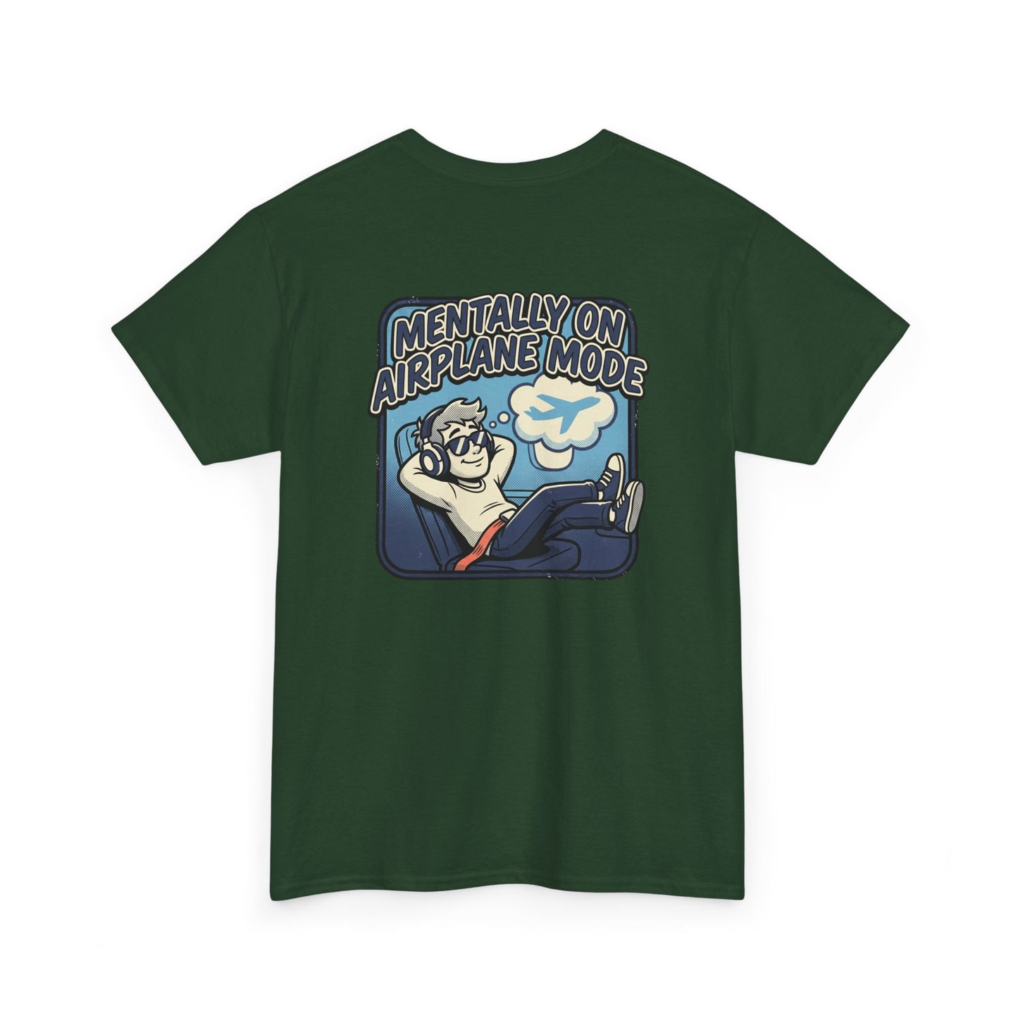 Mentally on Airplane Mode T-Shirt