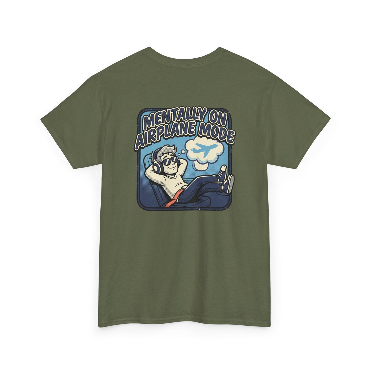 Mentally on Airplane Mode T-Shirt