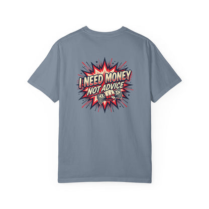 I Need Money Not Advice T-Shirt — Retro Comic Graphic Tee