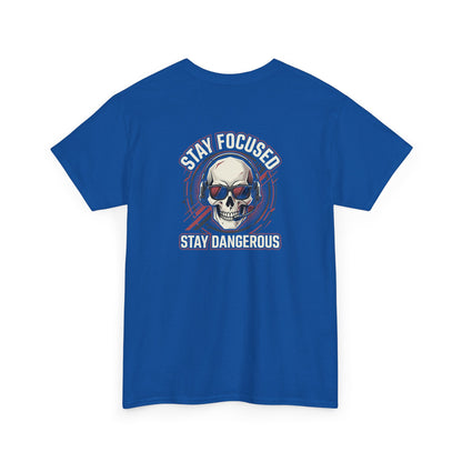 Unisex Heavy Cotton Tee DISCIPLINE OVER FEELINGS , STAY FOCUSED STAY DANGEROUS.