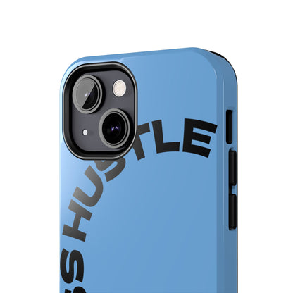 Tough Phone Case — "Less Hustle" Bold Arched Text Protective Cover