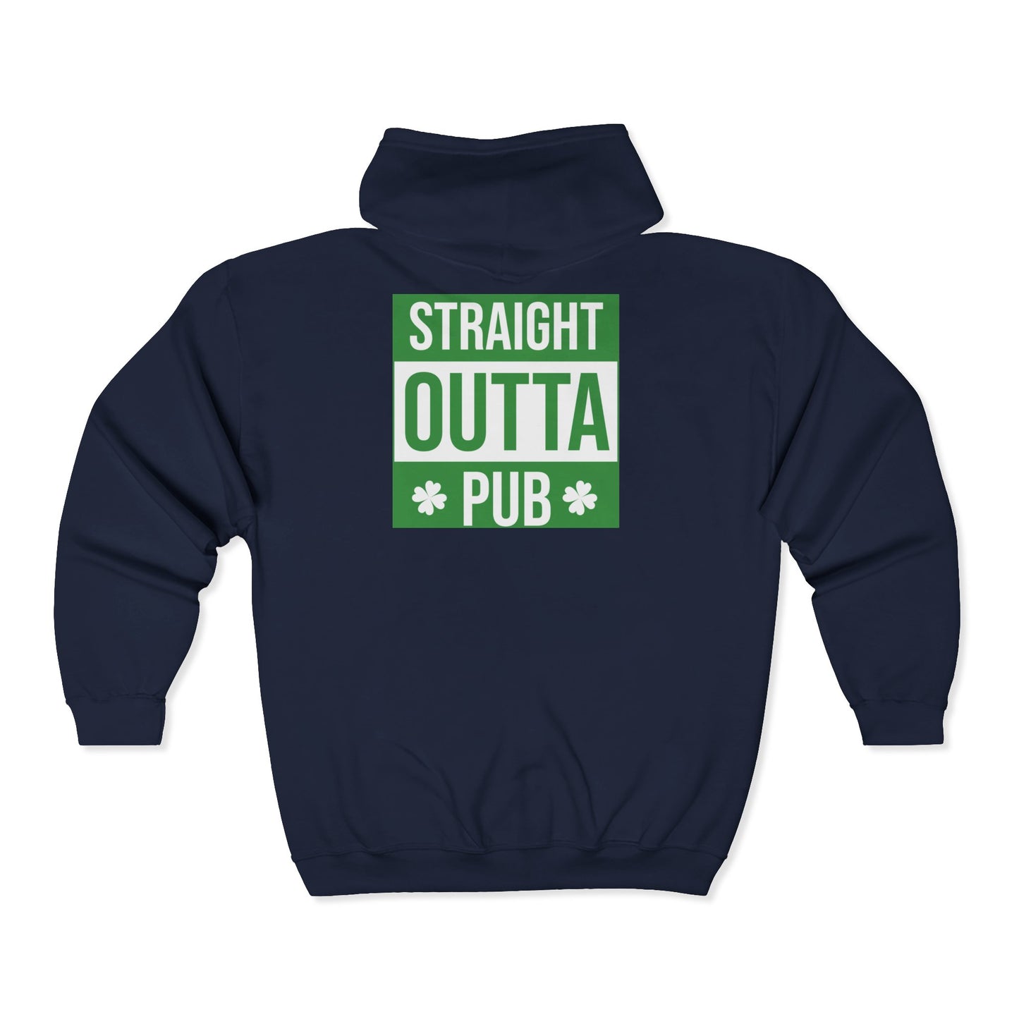 Cheers! Beer Zip Hoodie — ‘Straight Outta Pub’ St. Patrick’s Day Sweatshirt