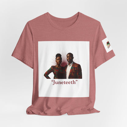 Juneteenth Graphic Tee — "Juneteeth" Freedom Celebration T-Shirt