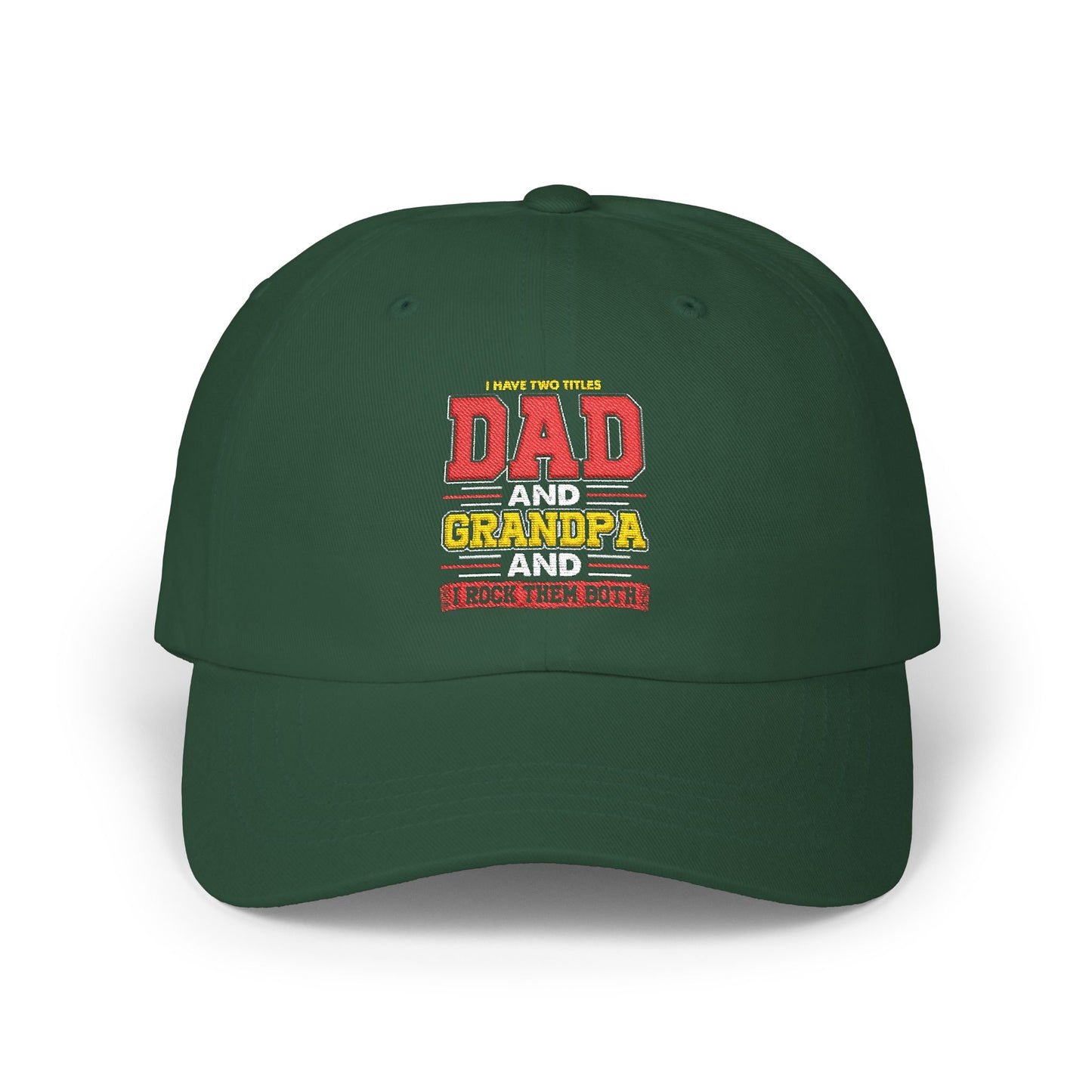 Dad Grandpa Classic Cap — Vintage Stacked Titles Hat ("Dad, Grandpa")