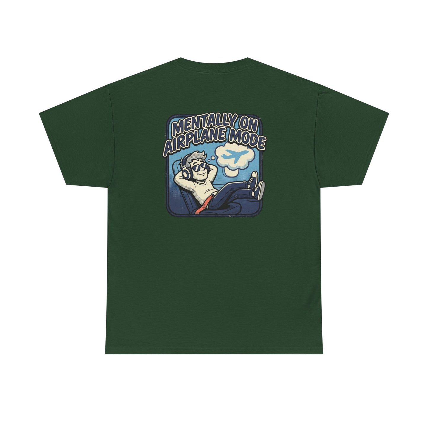 Mentally on Airplane Mode T-Shirt