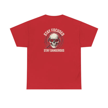 Unisex Heavy Cotton Tee DISCIPLINE OVER FEELINGS , STAY FOCUSED STAY DANGEROUS.