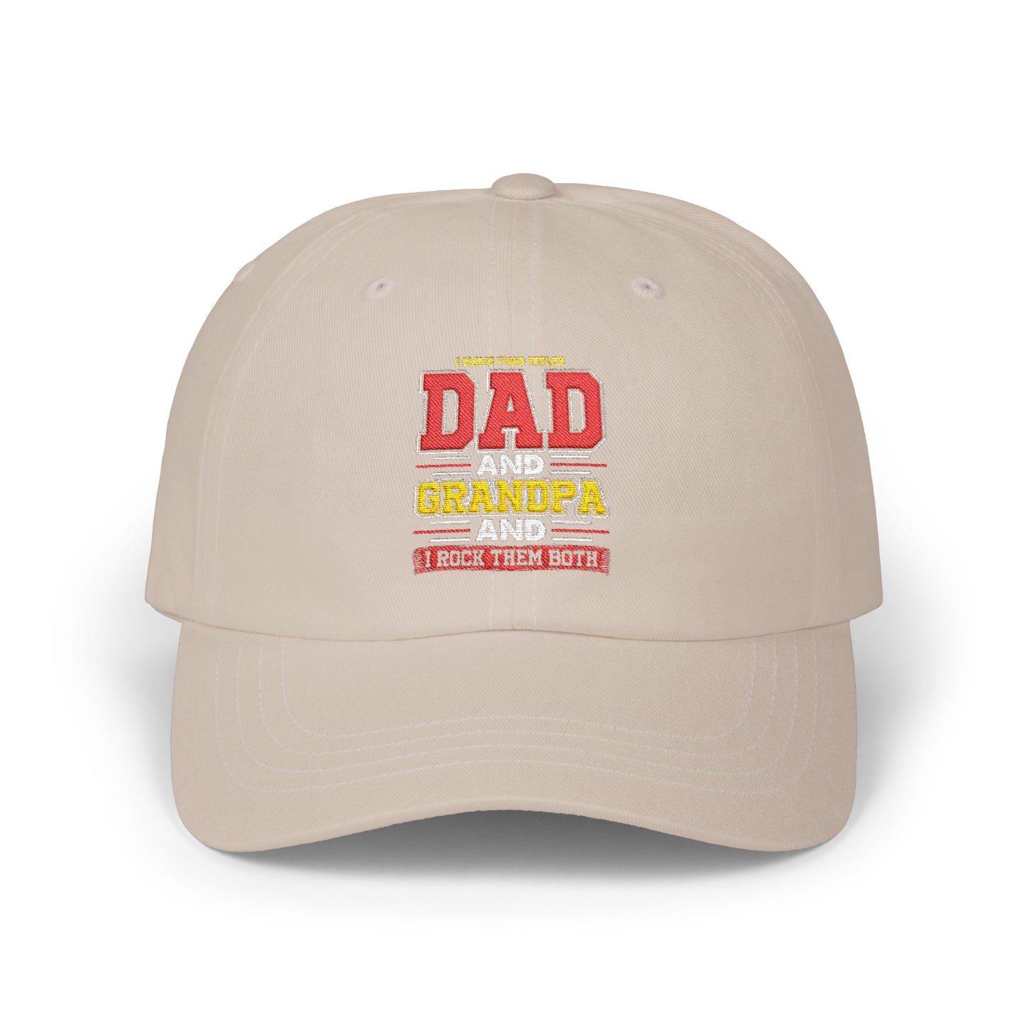 Dad Grandpa Classic Cap — Vintage Stacked Titles Hat ("Dad, Grandpa")